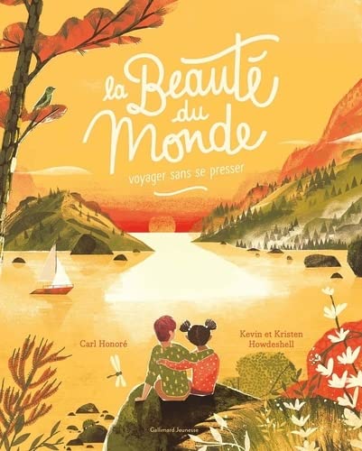 La beauté du monde: Voyager sans se presser (Paperback)