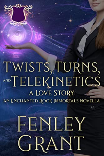 Twists, Turns, and Telekinetics: A Love Story