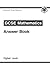 GCSE Mathematics Answer Book by CGP
