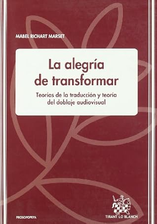 La alegría de transformar (Spanish Edition)
