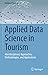 Applied Data Science in Tou...