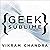 Geek Sublime: The Beauty of Code, the Code of Beauty (Danish, English, Norwegian and Swedish Edition)