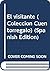 El visitante (Coleccion Cuentorregalo) (Spanish Edition) (Colección Cuentorregalo)