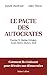 Le Pacte des autocrates - C...