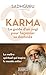 Karma - Le Guide d'un yogi pour façonner sa destinée