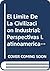 El Limite De La Civilizacion Industrial by E.G. Lander