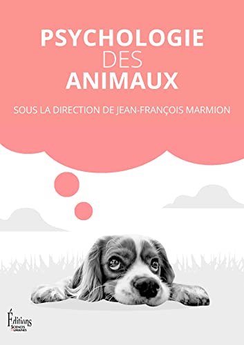 Psychologie des animaux (French Edition)