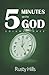 Five Minutes With God, Volume Three by Rusty Hills