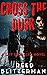 Cross The Dusk: A Supernatu...