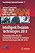 Intelligent Decision Technologies 2018: Proceedings of the 10th KES International Conference on Intelligent Decision Technologies (KES-IDT 2018) (Smart Innovation, Systems and Technologies, 97)