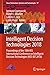 Intelligent Decision Technologies 2018: Proceedings of the 10th KES International Conference on Intelligent Decision Technologies (KES-IDT 2018) (Smart Innovation, Systems and Technologies Book 97)