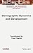 Demographic Dynamics and Development