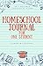 Homeschool Journal for One ...