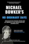 michael-bowker-s-no-ordinary-days-a-collection-of-the-best-stories-written-by-one-of-america-s-top-i