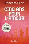 Cinq ans pour l'a...