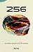 256: una aventura espacial de ciencia ficción (Spanish Edition)