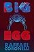 Big Egg