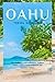 Oahu Travel Guide 2023: The...