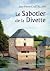 Le Sabotier de la Divette (...