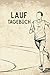 Lauf Tagebuch: Trainingstag...