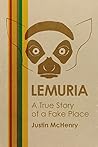 Lemuria: A True S...