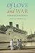 Of Love and War: Pacific Br...