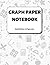 Graph Paper Notebook: Grid ...