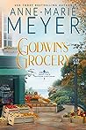 Godwin's Grocery by Anne-Marie Meyer