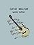 Guitar Tablature Music Book by Creative Papyrus