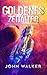 Goldenes Zeitalter (Vermächtniskrieg #9)