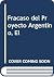Fracaso del Proyecto Argent...