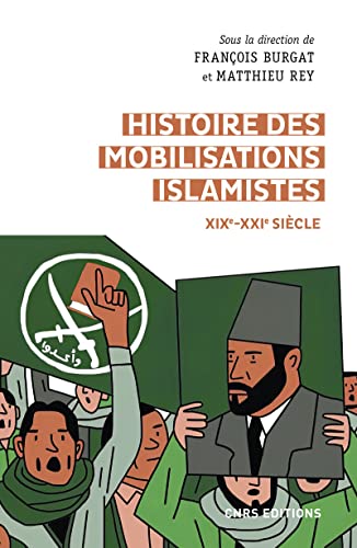 Histoire des mobilisations islamistes (XIXe-XXIe siècle)
