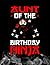 Aunt Of The Birthday Ninja ...