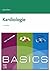 BASICS Kardiologie (KURZLEHRBUCH - Urban & Fischer Verlag) by Julia Christ