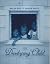 The Developing Child: AND Child Development