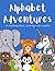 Alphabet Adventures: A Colo...