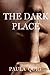 The Dark Place
