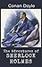 The Adventures of Sherlock Holmes: 19th Century Historical Detective Fiction (Annotated)