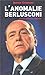 L'Anomalie Berlusconi