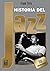 Historia del jazz (30 anive...