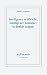 Intelligence artificielle, intelligence humaine  by Daniel Andler