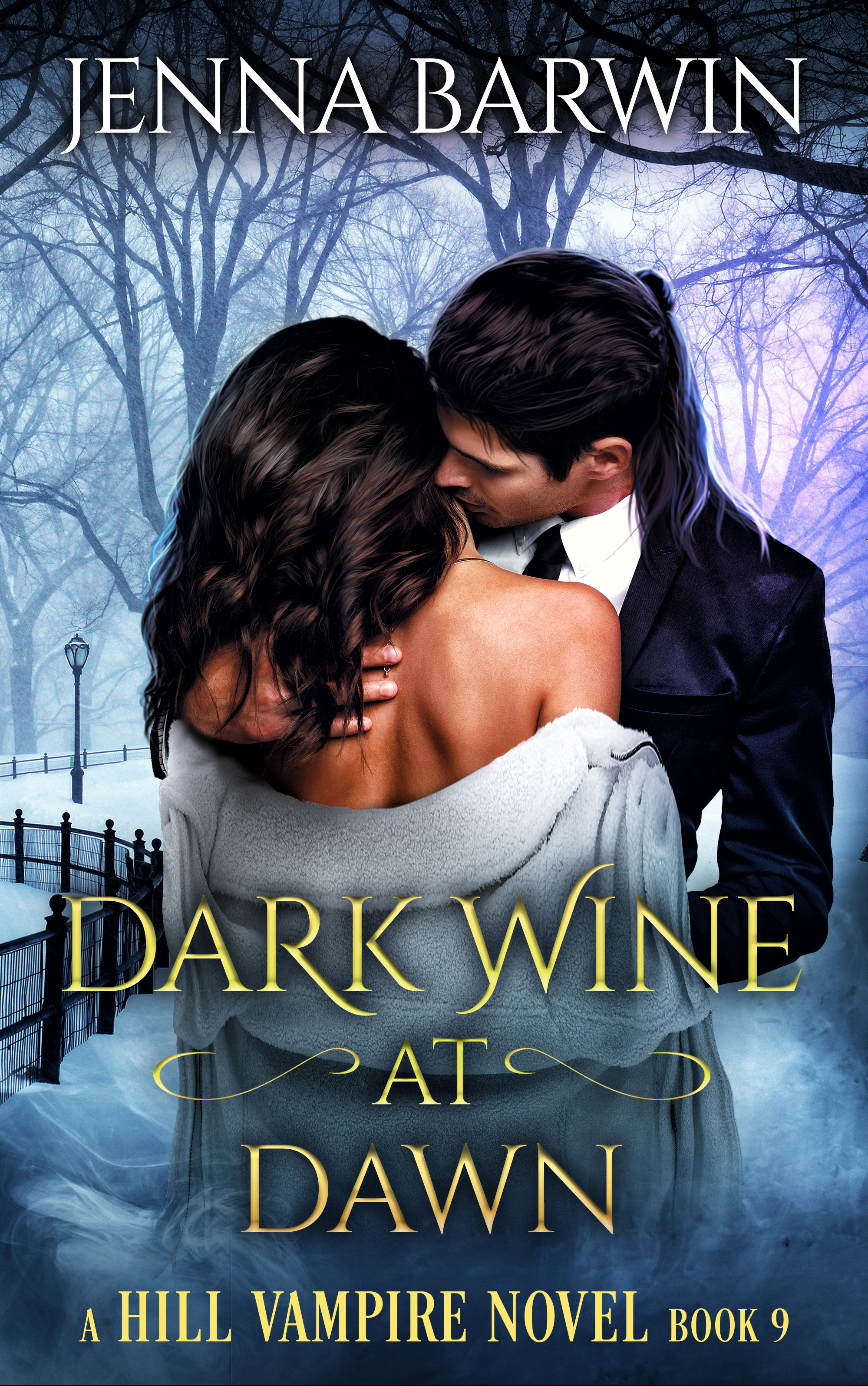 Dark Wine at Dawn (A Hill Vampire Novel Book 9)