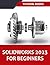 SOLIDWORKS 2023 For Beginners
