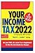 J.K. Lasser's Your Income Tax 2022 by Sam Conway