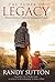 The Power of Legacy by Randy Sutton