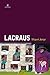 Lacraus. by Miguel Jorge