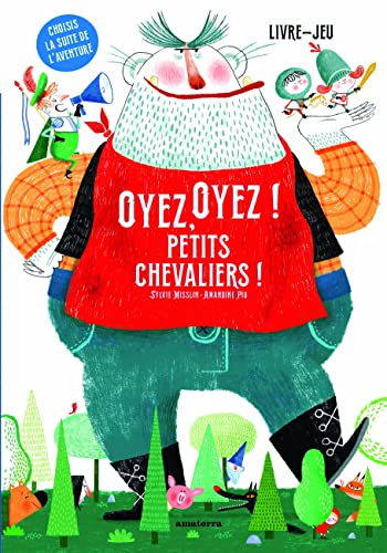 Oyez, oyez ! Petits chevaliers ! (Hardcover)