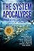 The System Apocalypse Short Story Anthology II: A LitRPG post-apocalyptic fantasy and science fiction anthology