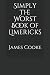 Simply the Worst Book of Li...
