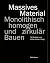 Massives Material by Till Boettger
